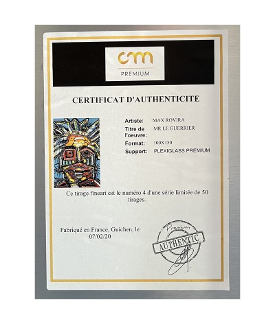 Certificat d’authenticité MR LE GUERRIER MAX ROVIRA